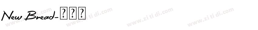 New Bread字体转换